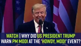 Watch | Why did US President Trump warn PM Modi at the 'Howdy, Modi' event?