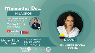 Programa Semanal MOMENTOS DE... MILAGROS con Jennifer Rocha