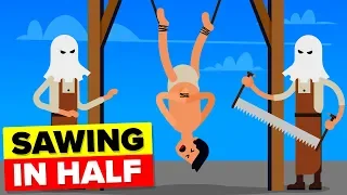 Sawing in Half - Worst Punishments in the History of Mankind