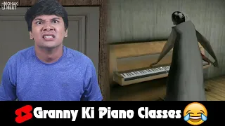 Granny Ki Piano Classes 😂 HORROR GAME GRANNY : SLENDRINA GRANNY COMEDY || MOHAK MEET #Shorts