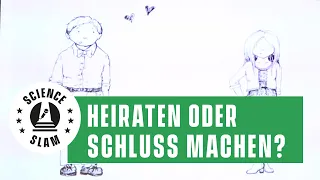 Soll ich Schluss machen? Oder Heiraten? Da gibt es eine Formel. (Science Slam - Tobias Hölzer)