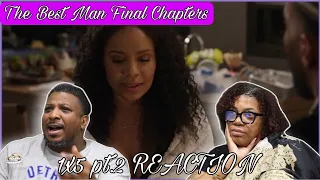 The Best Man Final Chapters 1x5 pt.2 "The Party" REACTION!!