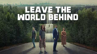 Leave The World Behind Full Movie Review | Julia Roberts, Mahershala Ali & Ethan | Review & Facts