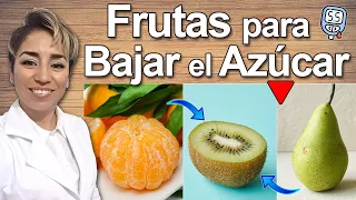 FRUTAS Para BAJAR EL AZUCAR de EMERGENCIA 🚨 🥝🍏 - FRUTAS Para REGULAR LA GLUCOSA En Sangre 🩸