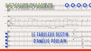 Amelie - La Valse D'Amelie