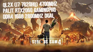 Глючный "Serious Sam 4" QL2X (I7 7820hq)+RTX2060