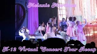 Melanie Martinez K-12 Virtual Concert Tour Recap (part 2)
