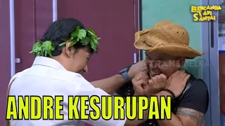 Andre Kesurupan, Bukan Serem Malah Bikin Ngakak Parah | BTS (25/11/23) Part 3