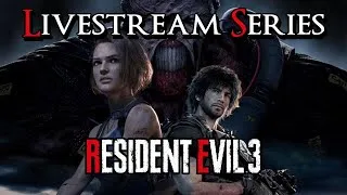 Resident Evil 3 - Livestream Series Part 2