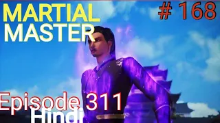 [Part 168] Martial Master explained in hindi | Martial Master 311 explain in hindi #martialmaster