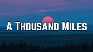 Vanessa Carlton - A Thousand Miles (Lyrics)