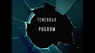 Tenebrax -  Pogrom