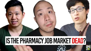 Is The Pharmacy Job Market Dead? (ft. Paul Tran and Brian Fung)