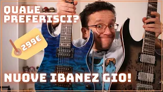 Quale ti piace di più? Nuove Ibanez GIO 2023 - GRG120QASP e GRG220PA1