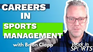 Careers in Sports Management: 6 Steps to Get You There