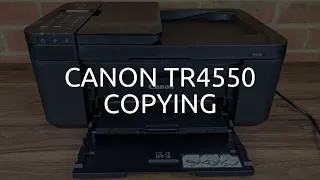 Canon TR4550 Copying