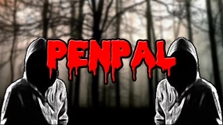 CreepyPasta Thoughts - Penpal