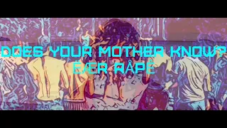 Does your mother know earrape