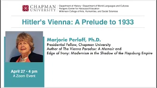 Marjorie Perloff - Hitler's Vienna: A Prelude to 1933