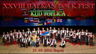 KUD TOPLICA, Prokuplje, Srbija 1 (25. 07) 28. BALKAN FOLK FEST season 2022