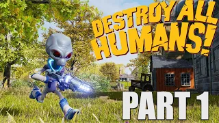 DESTROY ALL HUMANS REMAKE Walkthrough Gameplay Part 1 - INTRO