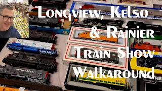 Train Show Walkaround  at the Longview, Kelso & Rainier Train Club Train Show