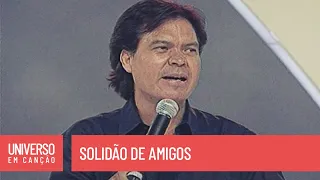 Emmanuel - Solidão de amigos - (Universo em Canção)