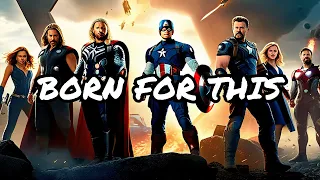 Avengers Assemble // Marvel edit (Born for this) #viral