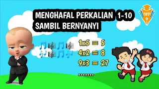 Menghafal Perkalian 1-10 dengan lagu