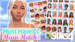 MUST HAVE CC + LINKS // Maxis Match Custom Content // The Sims 4