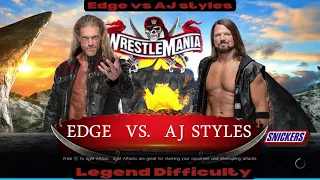 Wrestlemania 38 Day 2 Match | Edge vs AJ Styles | WWE 2K22 Legend Difficulty