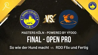 MASTERS KÖLN 2024 | PRO FINAL - MEN | So wie der Hund macht vs. RDO Flix und Fertig