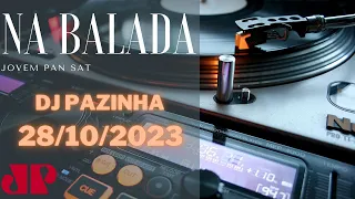 Na Balada Jovem Pan 28/10/2023