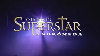 Trailer Oficial Jesucristo Superstar 2013   Andrómeda