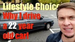 Why I drive a 22 Year old Car