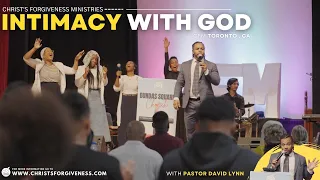 Intimacy with God  | David Lynn Part 1