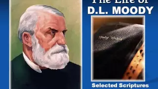 The Life of D.L. Moody by Joshua M. Wallnofer