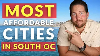 Most Affordable Cities in South Orange County | Affordable Homes in Orange County