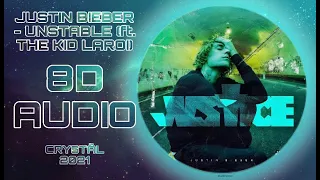 Justin Bieber - Unstable (ft. The Kid LAROI) 8D Audio (USE HEADPHONES)