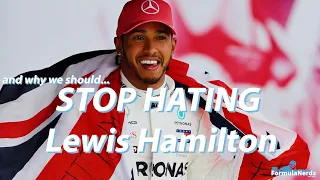 Why We Should STOP HATING LEWIS HAMILTON!