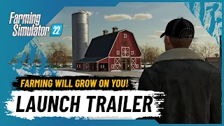 👨‍🌾 LAUNCH-TRAILER: "Farming will grow on you!" - Farming Simulator 22