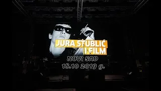 JURA STUBLIĆ I FILM~SRCE NA CESTI NOVI SAD 19.10 2019 g.