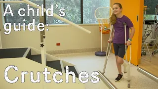 A child's guide to hospital: Crutches