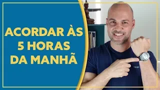 Acordar às 5 HORAS DA MANHÃ para ESTUDAR