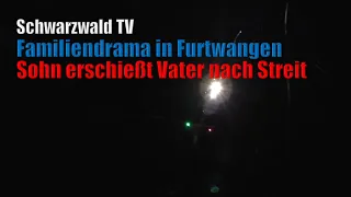 🚨 Familiendrama in Furtwangen: Sohn erschießt Vater nach Streit [24.12.2021]