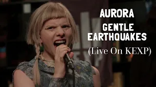 Aurora - Gentle Earthquakes - Legendado