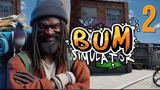 THIS GAME ACTUALLY CAME WITH A STORY-LINE 🤦🏾‍♂️🤣  [BUM SIMULATOR #2]