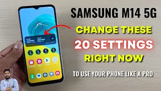 Samsung M14 5G : Change These 20 Settings Right Now