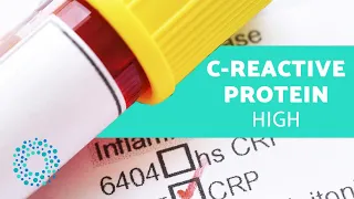 C-reactive Protein High (CRP) - Causes & Diagnosis