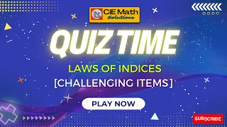 Math QUIZ 💯on Laws of Indices [Challenging Items] | Laws of Exponents QUIZ | IGCSE/AS Level Concepts